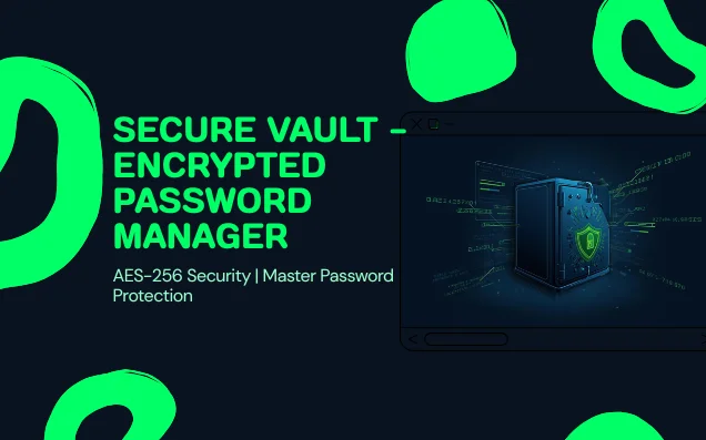 Secure Vault — Advanced Password Management System